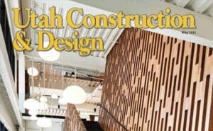 Utah Construction and Design May 2021
